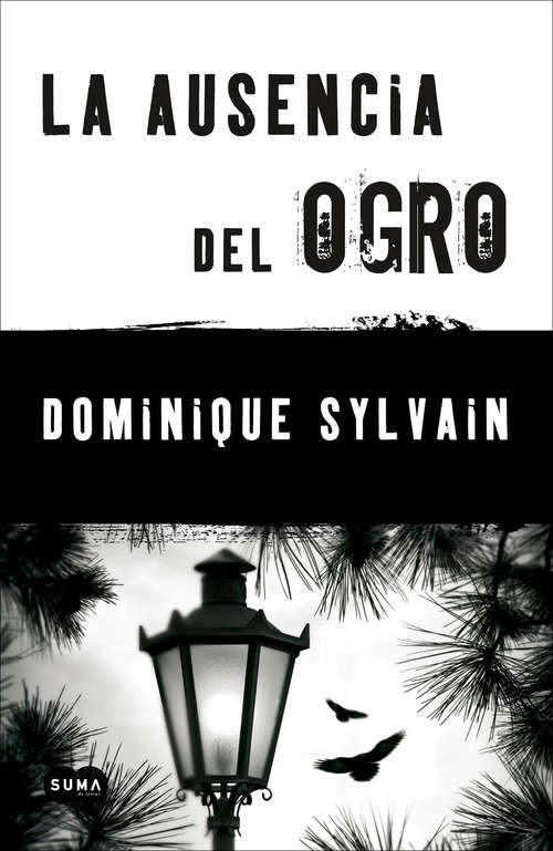 Book cover of La ausencia del ogro