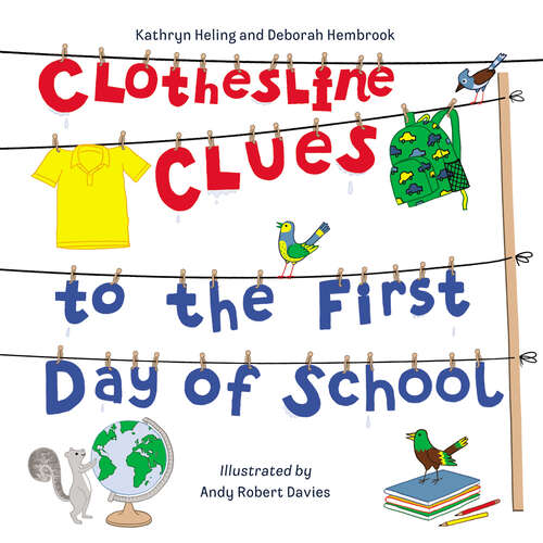 Book cover of Clothesline Clues to the First Day of School