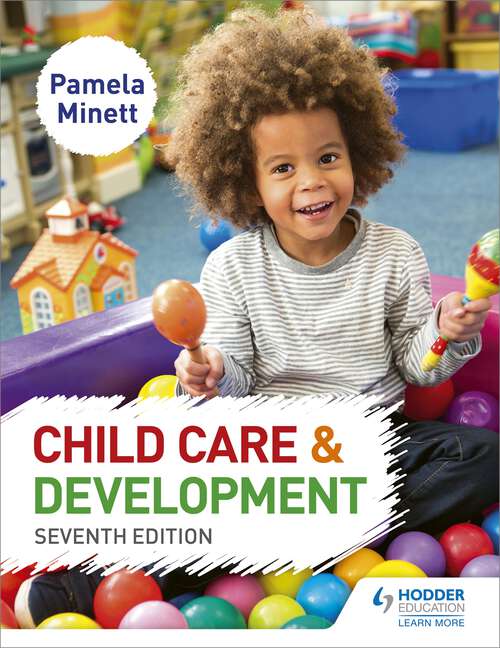 Book cover of Child Care and Development 7th Edition