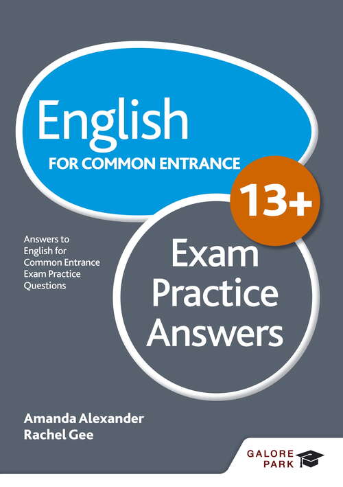 Book cover of English for Common Entrance at 13+ Exam Practice Answers