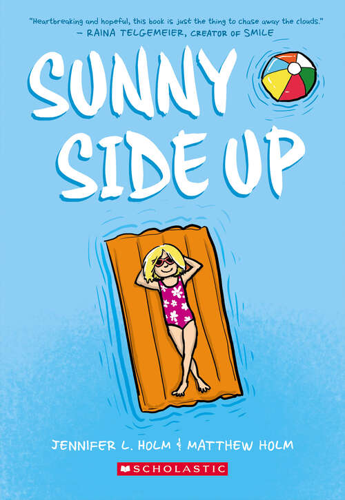 Book cover of Sunny Side Up: A Graphic Novel (Sunny)