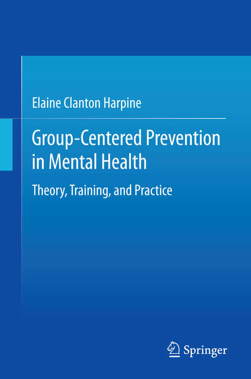 Book cover of Group-Centered Prevention in Mental Health