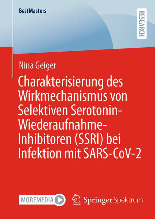 Book cover of Charakterisierung des Wirkmechanismus von Selektiven Serotonin-Wiederaufnahme-Inhibitoren (1. Aufl. 2023) (BestMasters)