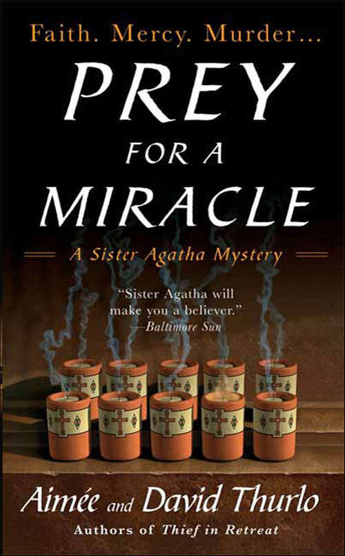 Book cover of Prey for a Miracle: A Sister Agatha Mystery (Sister Agatha Mysteries #3)