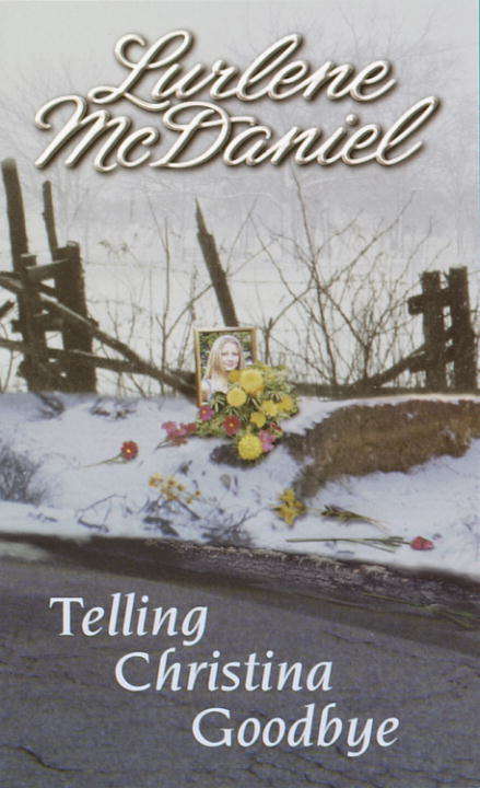 Book cover of Telling Christina Goodbye