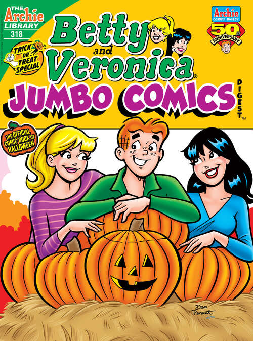 Book cover of Betty & Veronica Double Digest #318 (Betty & Veronica Double Digest #344)