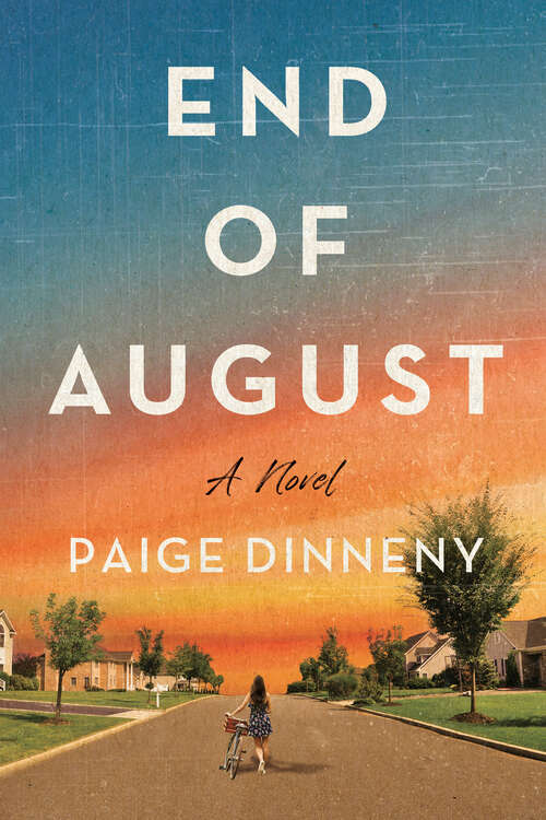 Book cover of End of August: A Novel