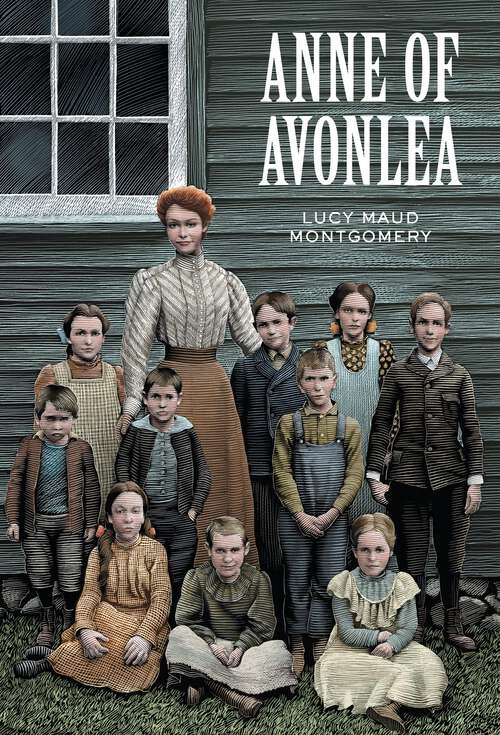 Book cover of Anne of Avonlea (Union Square Kids Unabridged Classics)