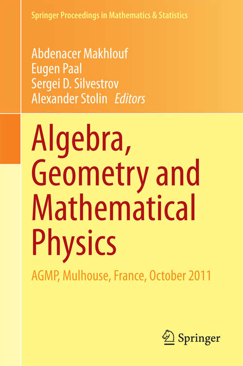 Book cover of Algebra, Geometry and Mathematical Physics