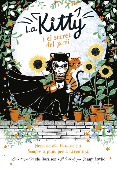 Book cover of La Kitty i el secret del jardí (=^La Kitty^=: Volumen)