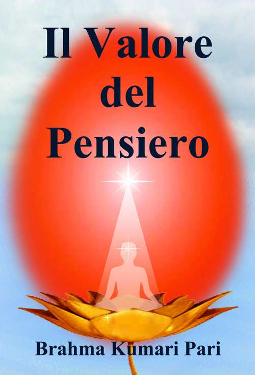 Book cover of Il Valore del Pensiero