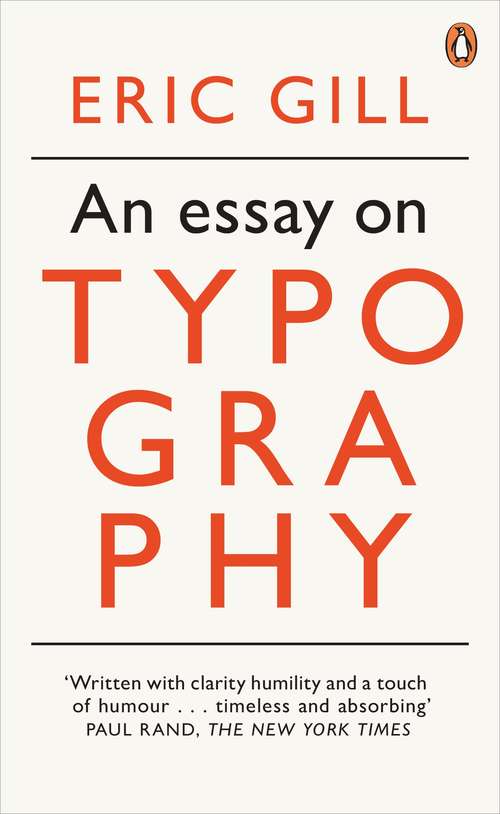 Book cover of An Essay on Typography (Penguin Modern Classics)