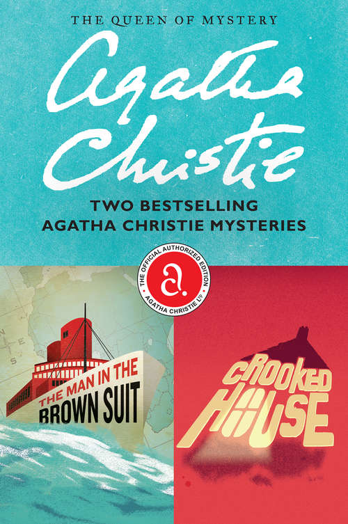Book cover of The Man in the Brown Suit & Crooked House Bundle: Two Bestselling Agatha Christie Mysteries