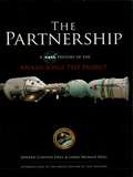 The Partnership: A NASA History of the Apollo-Soyuz Test Project (Dover Books on Astronomy)