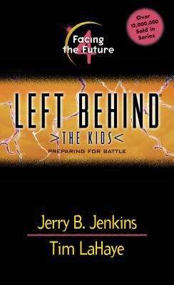 Book cover of Facing The Future (Left Behind: The Kids #4)
