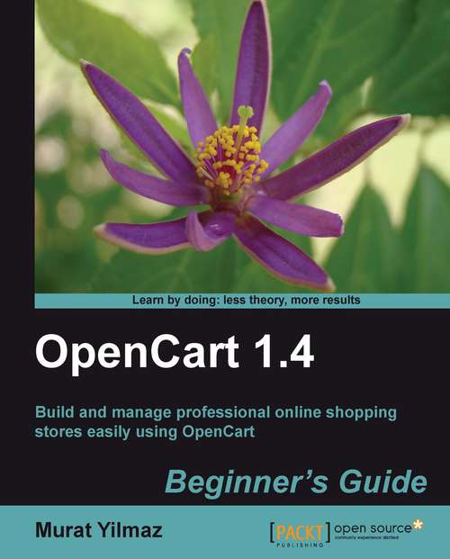 Book cover of OpenCart 1.4: Beginner's Guide