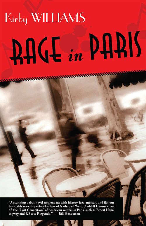 Rage In Paris: A Novel