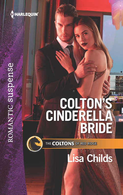 Colton's Cinderella Bride (The Coltons of Red Ridge #7)