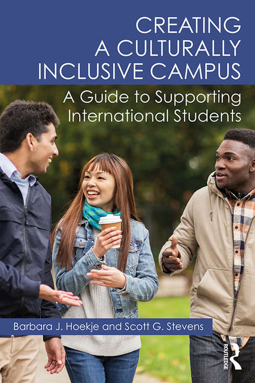 Creating a Culturally Inclusive Campus: A Guide to Supporting International Students