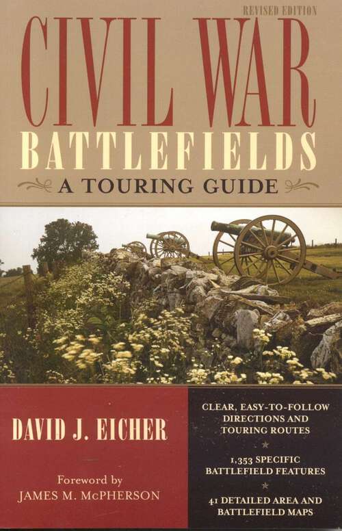 Book cover of Civil War Battlefields: A Touring Guide