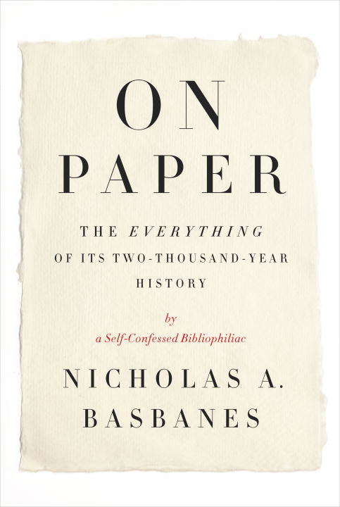 Book cover of On Paper: The Everything of Its Two-Thousand-Year History