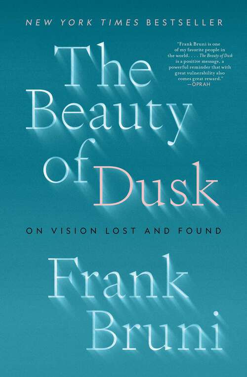 Book cover of The Beauty of Dusk: On Vision Lost and Found