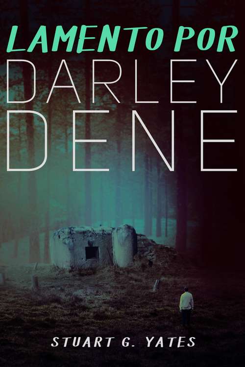 Book cover of Lamento por Darley Dene
