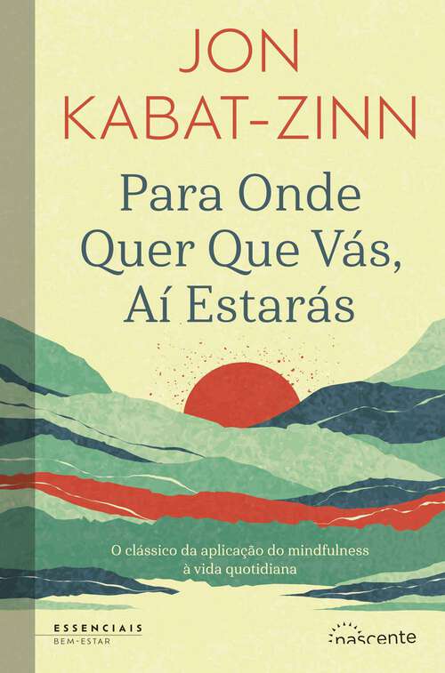 Book cover of Para Onde Quer Que Vás, Aí Estarás