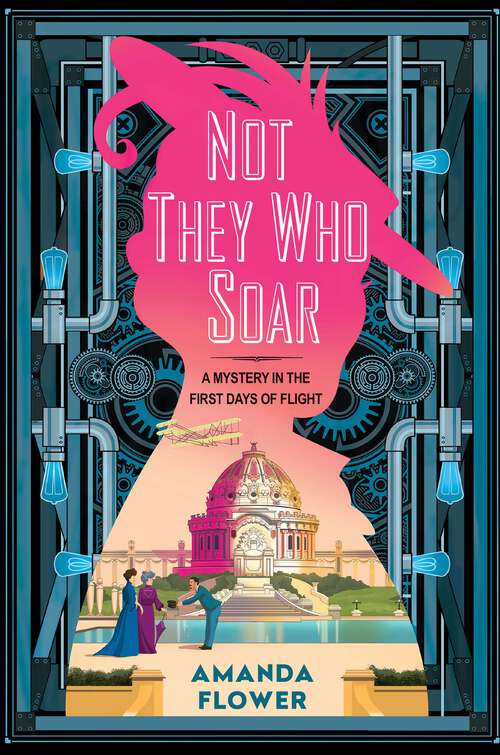 Book cover of Not They Who Soar (A Katharine Wright Mystery)