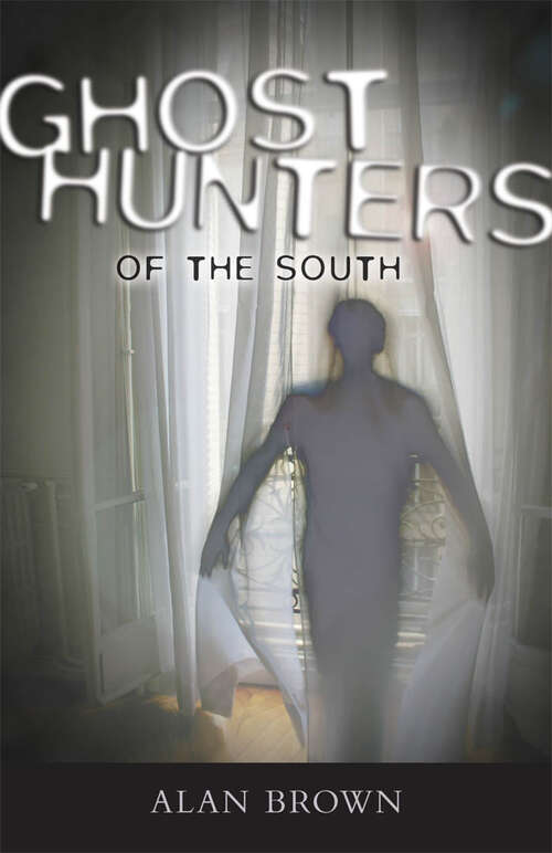Book cover of Ghost Hunters of the South (EPUB Single)