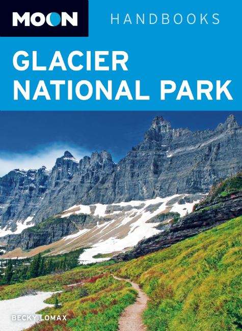 Book cover of Moon Glacier National Park
