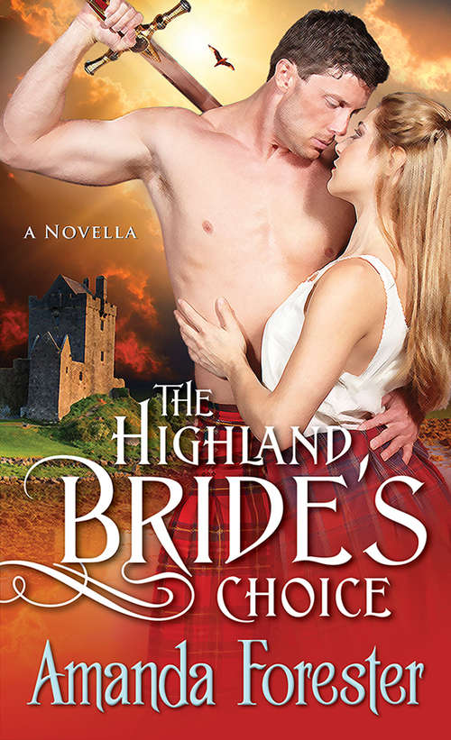 Book cover of The Highland Bride's Choice: A Novella