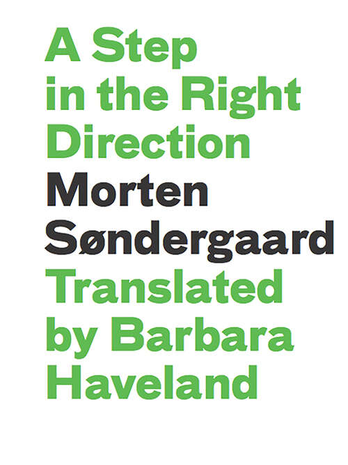 Book cover of A Step in the Right Direction (Literature in Translation Series)