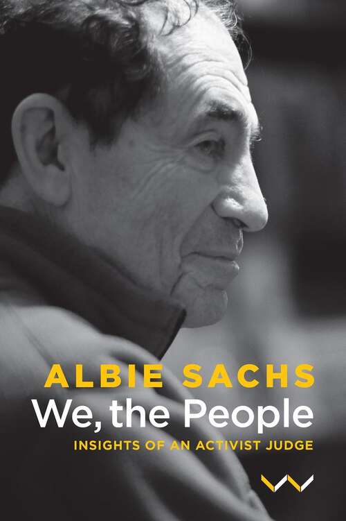 Book cover of We, the People: Insights of an activist judge