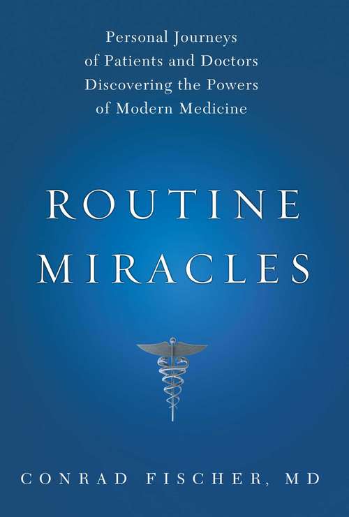 Book cover of Routine Miracles