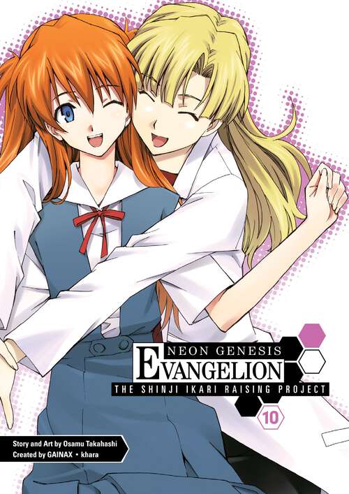 Book cover of Neon Genesis Evangelion: The Shinji Ikari Raising Project Volume 10 (Neon Genesis Evangelion: The Shinji Ikari Raising Project #10)