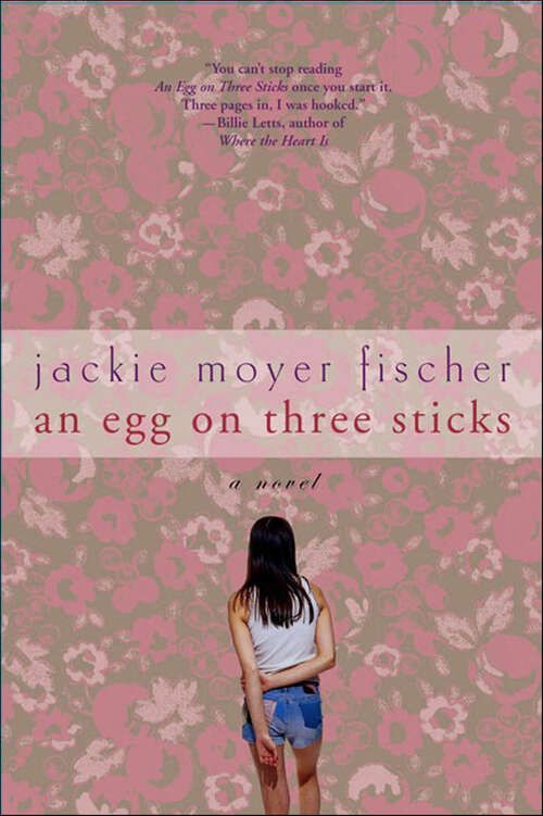 Book cover of An Egg on Three Sticks: A Novel