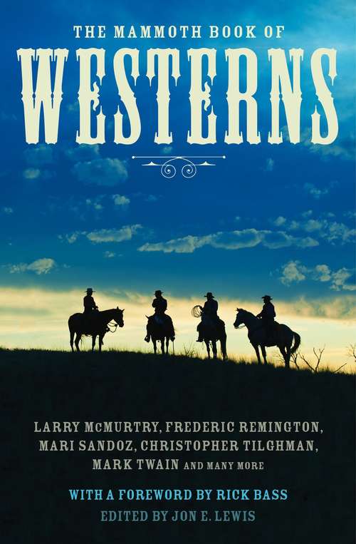The Mammoth Book of Westerns (The Mammoth Bks.)