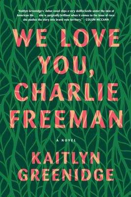 Book cover of We Love You, Charlie Freeman