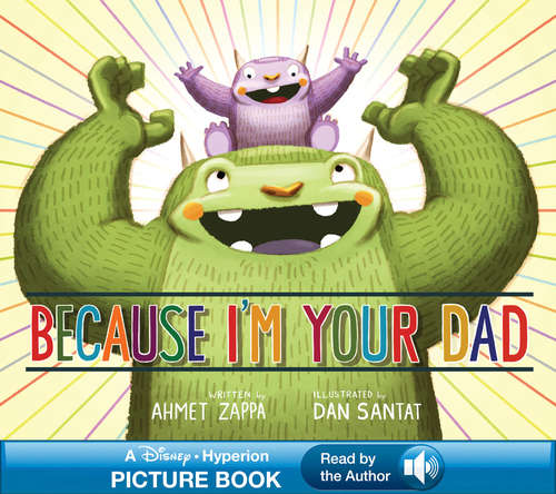 Because I'm Your Dad: A Read-Along Book