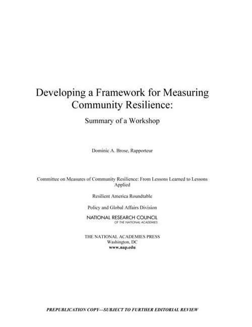 Developing a Framework for Measuring Community Resilience: Summary of a Workshop