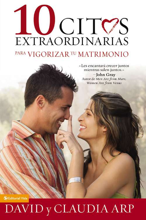 Book cover of 10 citas extraordinarias para vigorizar tu matrimonio