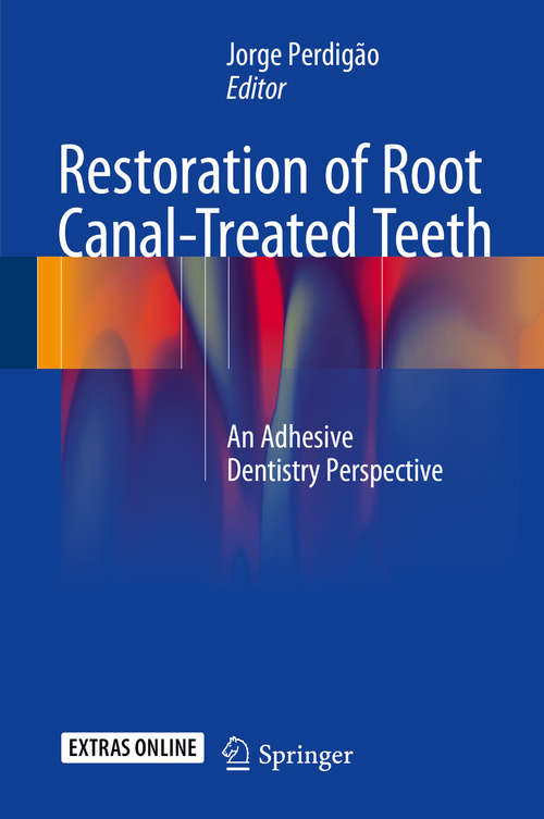 Book cover of Restoration of Root Canal-Treated Teeth