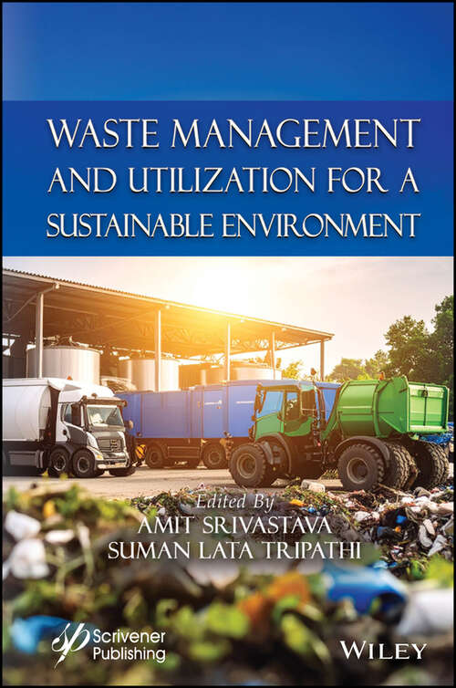 Book cover of Waste Management and Utilization for a Sustainable Environment