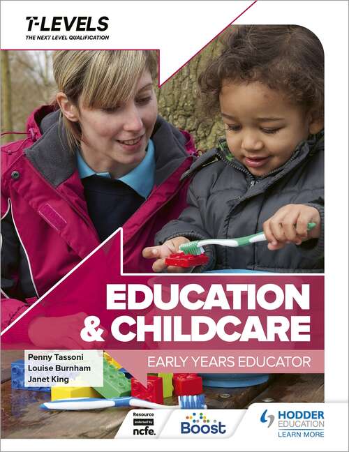 Education and Childcare T Level: Early Years Educator