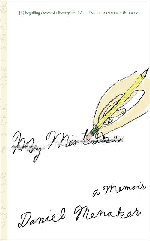 Book cover of My Mistake: A Memoir