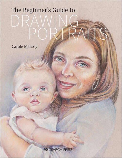Book cover of The Beginner’s Guide to Drawing Portraits
