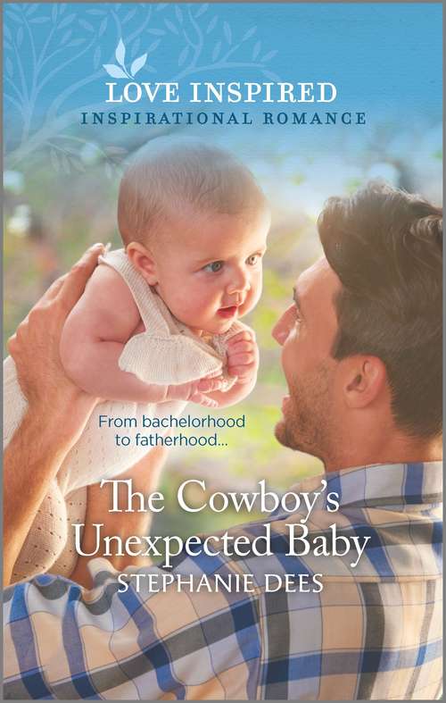 The Cowboy's Unexpected Baby (Triple Creek Cowboys #2)