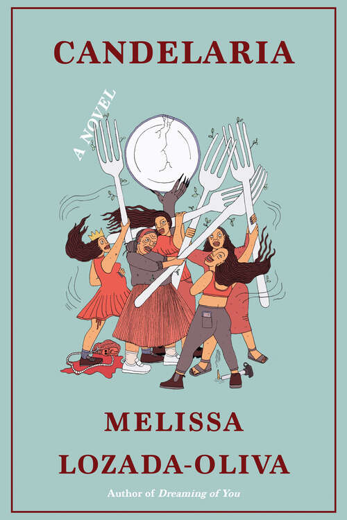 Book cover of Candelaria: A Novel