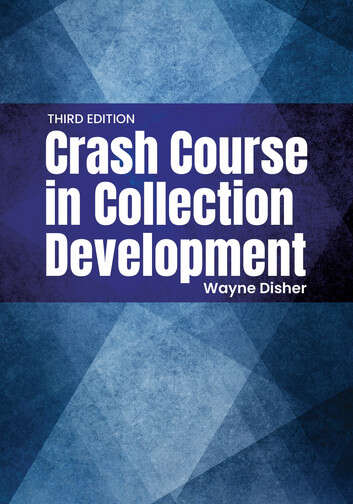 Book cover of Crash Course in Collection Development